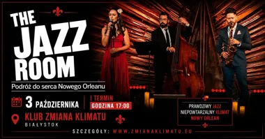 The Jazz Room: Podróż do serca Nowego Orleanu – jazz w Białymstoku
